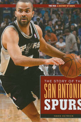 Cover of The Story of the San Antonio Spurs