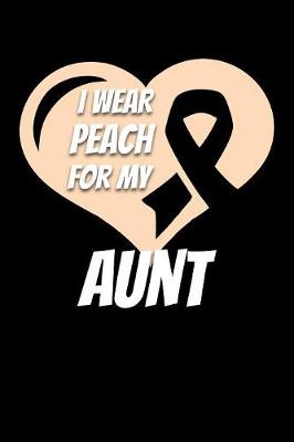 Book cover for I Wear Peach For My Aunt