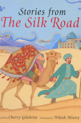 Cover of Barefoot Book of Stories from the Silk Road