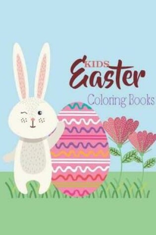 Cover of Kids Easter Coloring Books