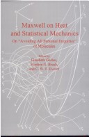 Book cover for Maxwell on Heat and Statistical Mechanics