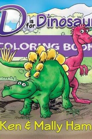 Cover of D Is for Dinosaur Coloring Book