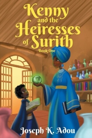 Cover of Kenny and The Heiresses of Surith