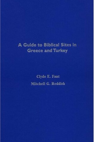 Cover of A Guide to Biblical Sites in Greece and Turkey