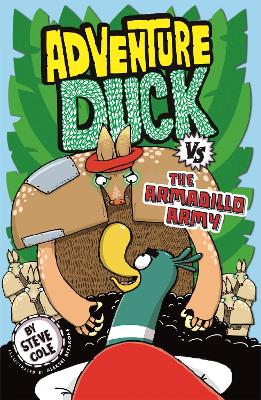 Book cover for Adventure Duck vs the Armadillo Army