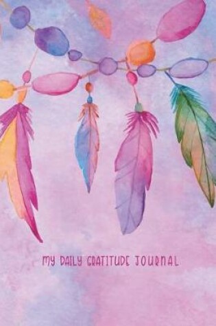 Cover of My Daily Gratitude Journal