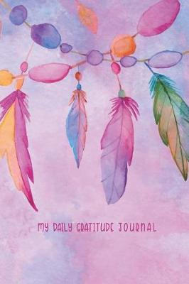 Book cover for My Daily Gratitude Journal