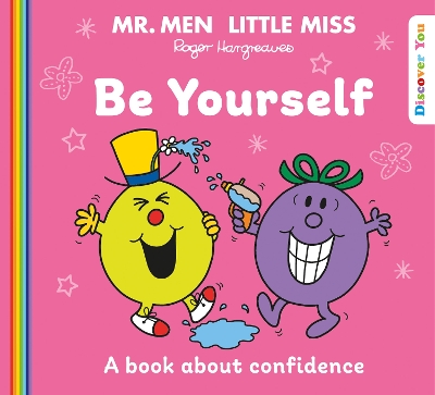 Book cover for Mr. Men Little Miss: Be Yourself