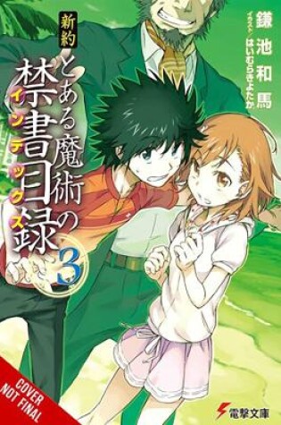 Cover of A Certain Magical Index NT, Vol. 3 (light novel)