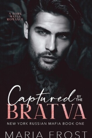 Cover of Captured by the Bratva