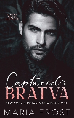 Cover of Captured by the Bratva