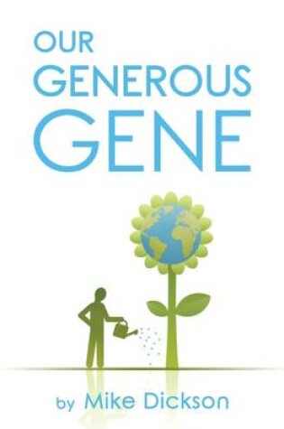 Cover of Our Generous Gene