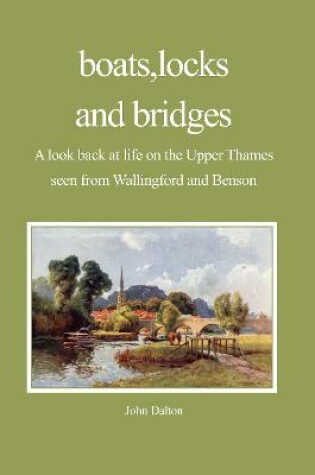 Cover of a boats, locks and bridges.on the Upper Thames