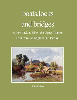 Book cover for a boats, locks and bridges.on the Upper Thames