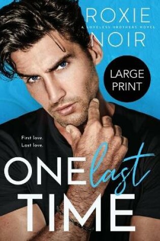 Cover of One Last Time (Large Print)