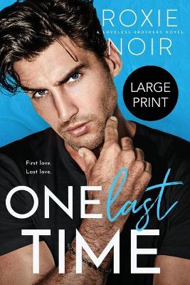 Book cover for One Last Time (Large Print)