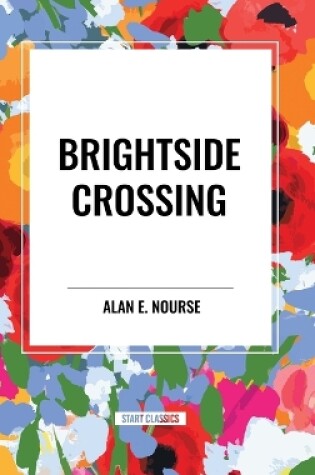 Cover of Brightside Crossing