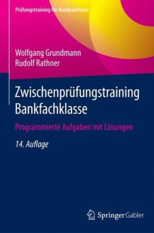 Cover of Zwischenprufungstraining Bankfachklasse