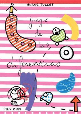 Book cover for Hervé Tullet: Juego de Las Diferencias (the Game of Patterns) (Spanish Edition)