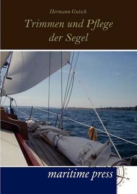 Book cover for Trimmen und Pflege der Segel