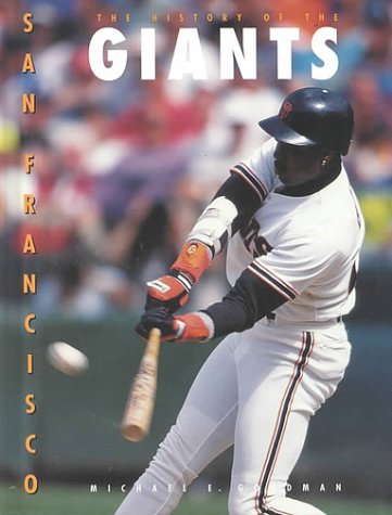 Book cover for The History of the San Francisco Giants