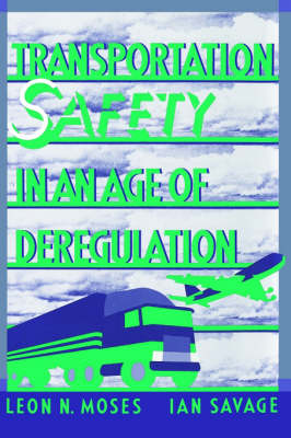 Book cover for Transportation Safety in an Age of Deregulation