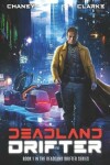 Book cover for Deadland Drifter