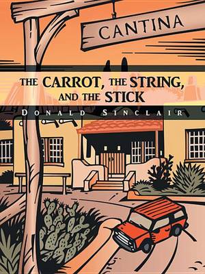 Book cover for The Carrot, the String, and the Stick