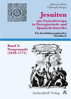 Book cover for Jesuiten Aus Zentraleuropa in Portugiesisch- Und Spanisch-Amerika. Band 3