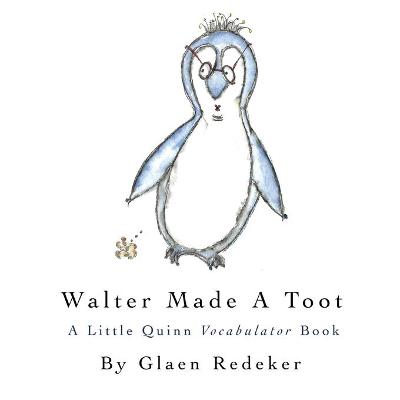 Book cover for Walter Made A Toot