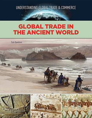 Cover of Global Trade in The Ancient World