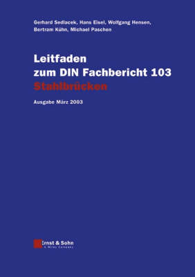 Book cover for Leitfaden Zum DIN-Fachbericht 103 Stahlbrucken