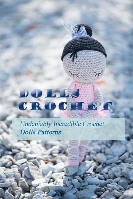 Book cover for Dolls Crochet