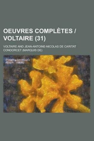 Cover of Oeuvres Completes - Voltaire (31 )