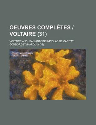 Book cover for Oeuvres Completes - Voltaire (31 )