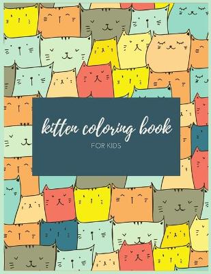 Book cover for Kitten Coloring Book for Kids