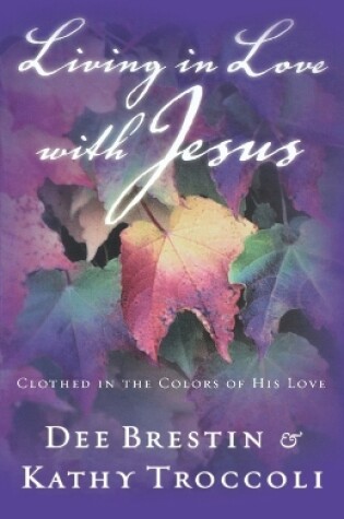 Cover of Living in Love with Jesus