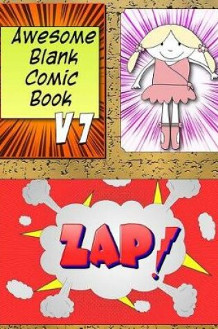 Cover of Awesome Blank Comic Book Templates