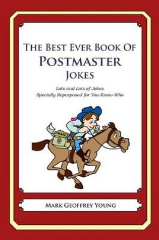 Cover of The Best Ever Book of Postmaster Jokes