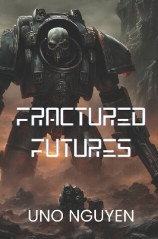 Cover of Fractured Futures