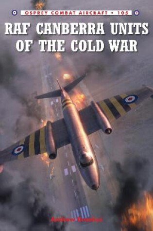 Cover of RAF Canberra Units of the Cold War