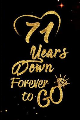 Book cover for 71 Years Down Forever to Go