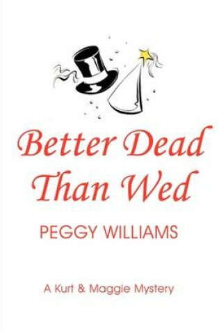 Cover of Better Dead Than Wed