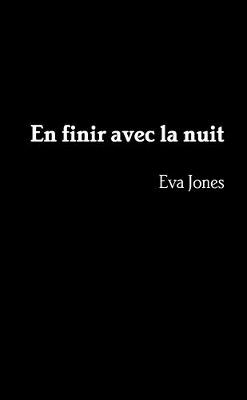 Book cover for En finir avec la nuit