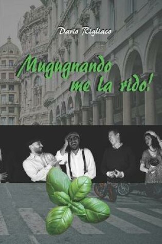 Cover of Mugugnando me la rido!