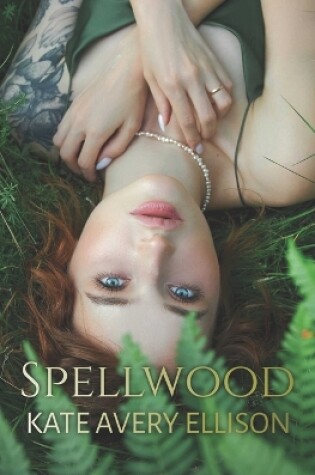 Cover of Spellwood