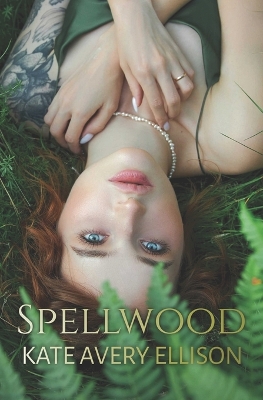 Book cover for Spellwood