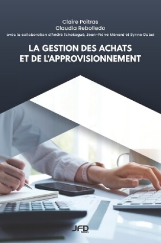 Cover of La gestion des achats et de l'approvisionnement