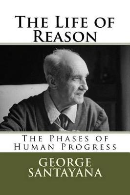 Book cover for The Life of Reason