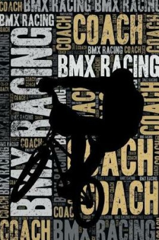 Cover of BMX Racing Coach Journal